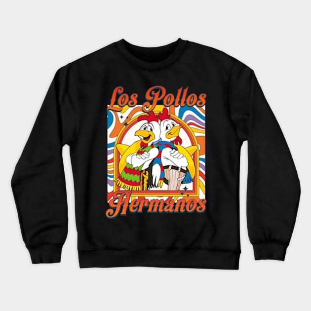 Los Pollos Hermanos - Tv Shows Crewneck Sweatshirt by Litaru